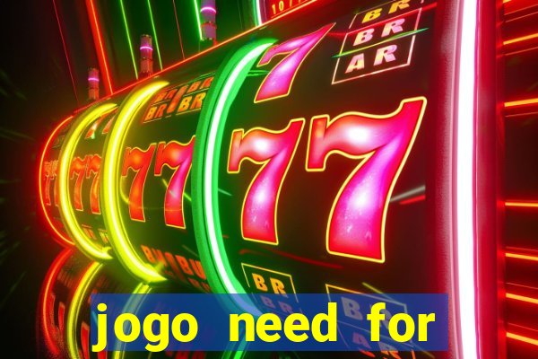 jogo need for speed most wanted